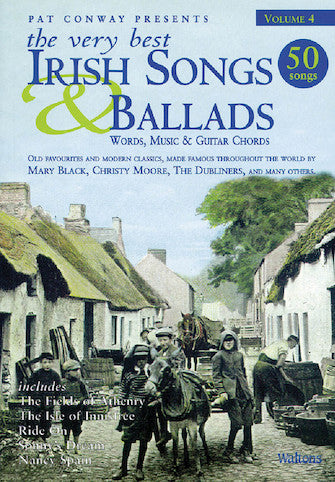The Very Best Irish Songs & Ballads - Volume 4 Melody/Lyrics/Chords Media Hal Leonard