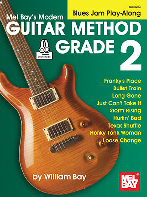 Modern Guitar Method Grade 2, Blues Jam Play-Along (Book + Online Audio) Media Mel Bay
