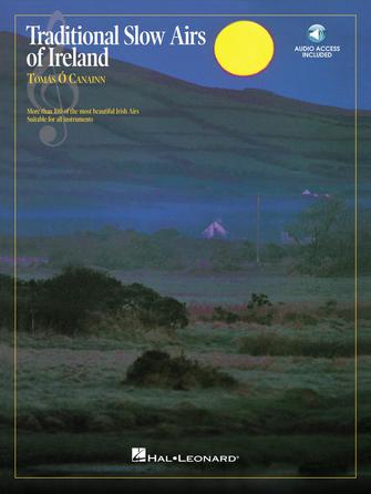 Traditional Slow Airs of Ireland Book + Online Audio Media Hal Leonard