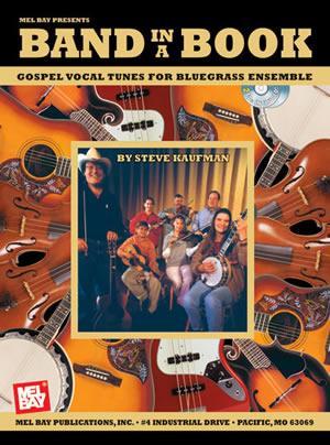 Band In A Book: Gospel Vocal Tunes for Bluegrass Ensemble Book/2-CD Set Media Mel Bay