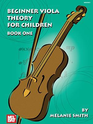 Beginner Viola Theory for Children, Book One Media Mel Bay