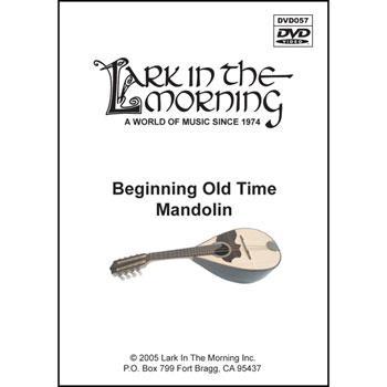 Beginning Old Time Mandolin DVD Media Lark in the Morning