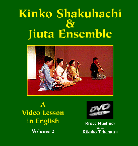 Bruce Huebner, KINKO SHAKUHACHI & JIUTA ENSEMBLE Vol 2 DVD Media Lark in the Morning
