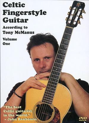 Celtic Fingerstyle Guitar According to Tony McManus, Volume 1 DVD Media Mel Bay
