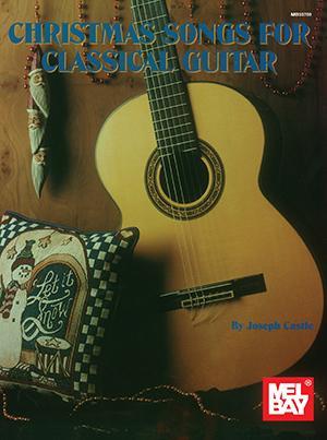Christmas Songs for Classical Guitar Media Mel Bay