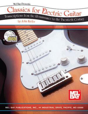 Classics for Electric Guitar Book/CD Set Media Mel Bay