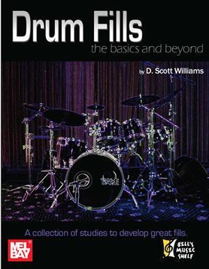 Drum Fills: The Basics and Beyond Media Mel Bay
