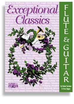 Exceptional Classics for Flute & Guitar Media Santorella