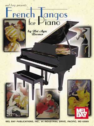 French Tangos for Piano Media Mel Bay