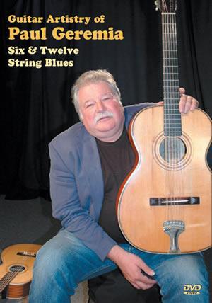Guitar Artistry of Paul Geremia DVD Media Mel Bay