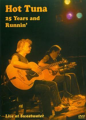 Hot Tuna - 25 Years and Runnin' DVD Media Mel Bay