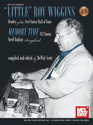 Little Roy Wiggins - Memory Time Book/CD Set Media Mel Bay