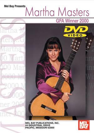 Martha Masters GFA Winner 2000 DVD Media Mel Bay