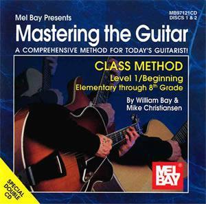 Mastering the Guitar Class Method Level 1 2-CD Set Media Mel Bay
