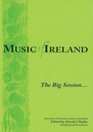 MUSIC OF IRELAND,The Big Session Media Mel Bay