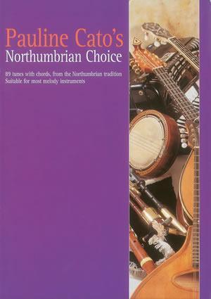 Pauline Cato's Northumbrian Choice Media Mel Bay