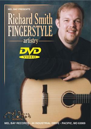 Richard Smith: Fingerstyle Artistry DVD Media Mel Bay