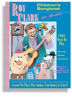 Roy Clark: Children's Songbook for Guitar Media Santorella