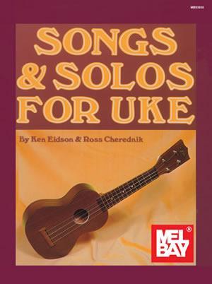 Songs & Solos for Uke Media Mel Bay