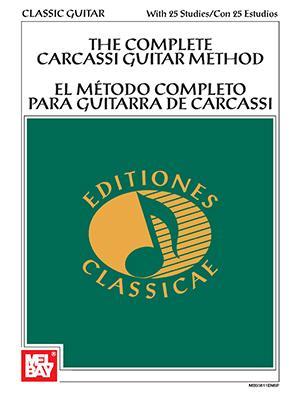 The Complete Carcassi Guitar Method Media Mel Bay