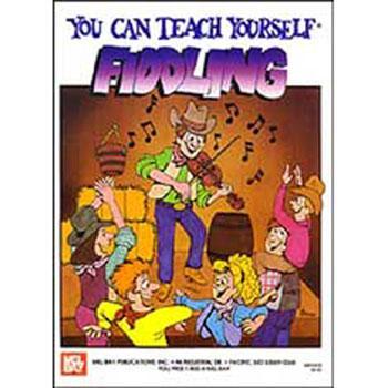 You Can Teach Yourself Fiddling Media Mel Bay