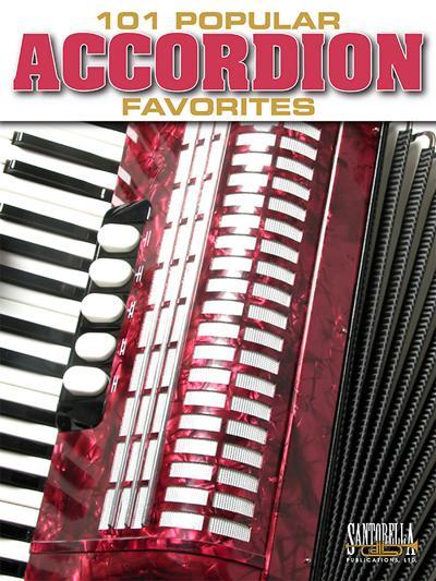 101 Popular Accordion Favorites Media Santorella   