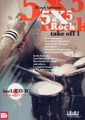 5X5 Rock:  Take Off 1  Book/CD Set Media Mel Bay   