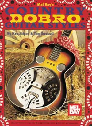 Country Dobro Guitar Styles Media Mel Bay   