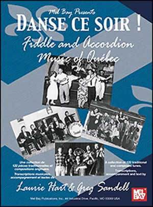 Danse ce Soir! Fiddle and Accordion Music of Quebec Media Mel Bay   