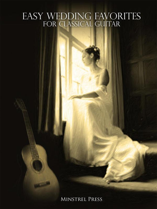 Easy Wedding Favorites for Classical Guitar Media Santorella   