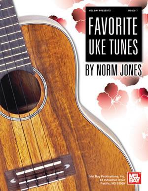 Favorite Uke Tunes Media Mel Bay   