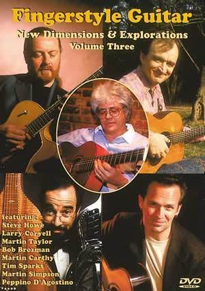 Fingerstyle Guitar: New Dimensions & Explorations Volume 3  DVD Media Mel Bay   
