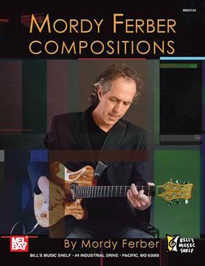 Mordy Ferber - Compositions Media Mel Bay   