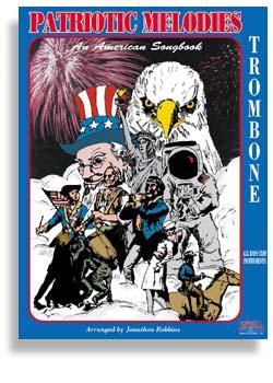 Patriotic Melodies  for Trombone with CD Media Santorella   