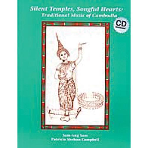 Silent Temples, Songful Hearts: Traditional Music of Cambodia Media Lark in the Morning   