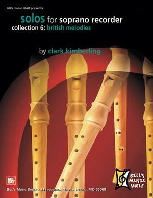Solos for Soprano Recorder, Collection 6 Media Mel Bay   