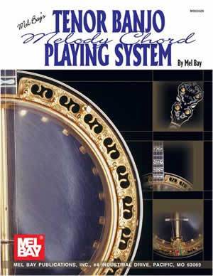 Tenor Banjo Melody Chord Playing System Media Mel Bay   