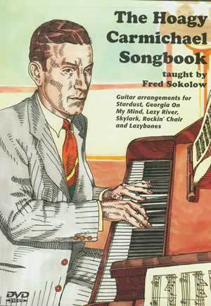 The Hoagy Carmichael Songbook  DVD Media Mel Bay   